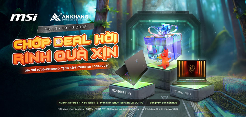 [CTKM MSI]: Chớp Deal Hời, Rinh Quà Xịn