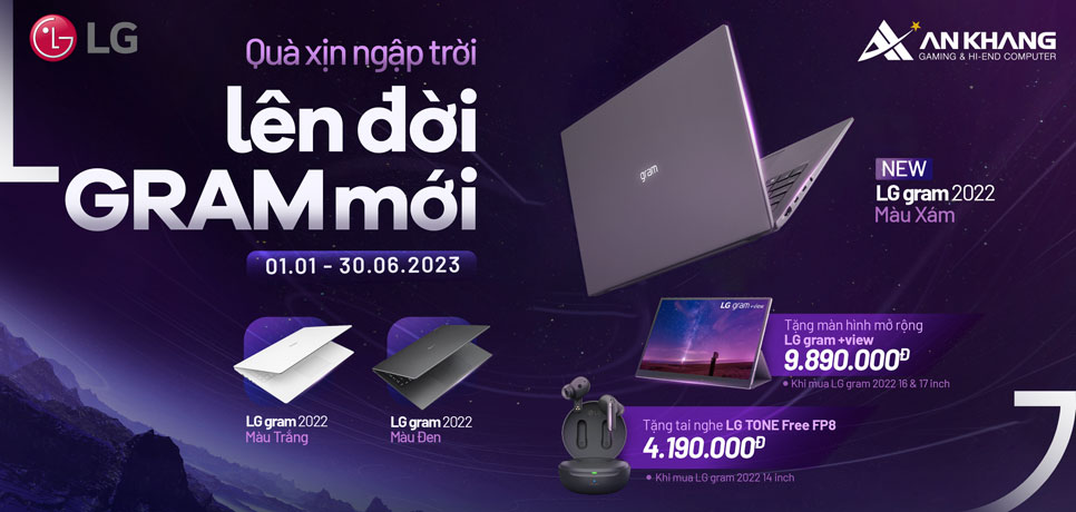 CTKM LG: QUÀ XỊN NGẬP TRỜI, LÊN ĐỜI GRAM MỚI 2023