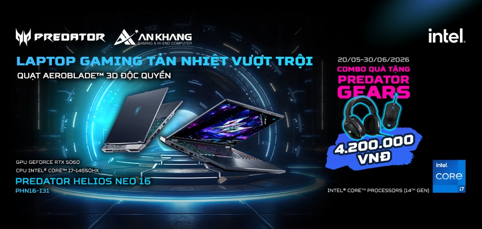 ƯU ĐÃI MỞ BÁN PREDATOR HELIOS NEO - LAPTOP GAMING TẢN NHIỆT VƯỢT TRỘI